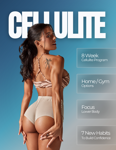 REDUCE CELLULITE IN 8 WEEKS